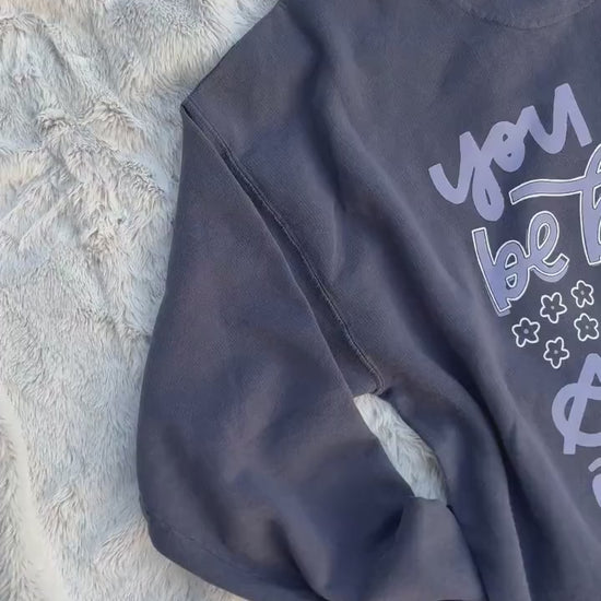 Be Brave Vintage Style Crewneck Sweatshirt. You can be Brave and be Scared at the same time. Oversized Crewneck.