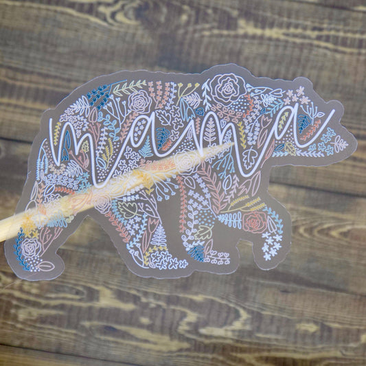 Clear Colorful Mama Bear Floral Sticker. Weatherproof Sticker. Vinyl Matte Sticker.